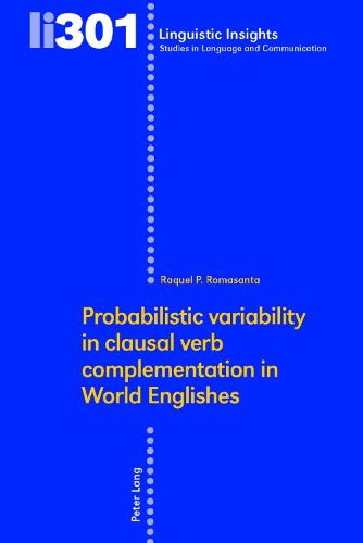 Cover image for Probabilistic variability in clausal verb complementation in World Englishes