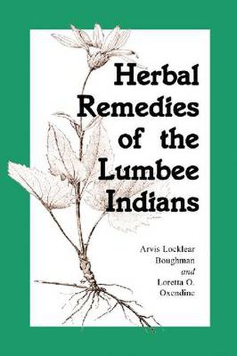 Herbal Remedies of the Lumbee Indians