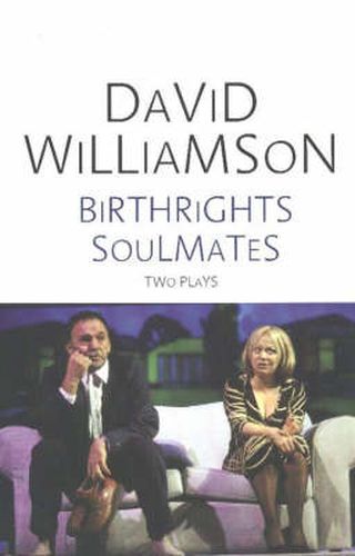 Birthrights / Soulmates: Two Plays