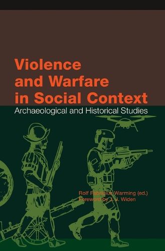 Cover image for Violence and Warfare in Social Context