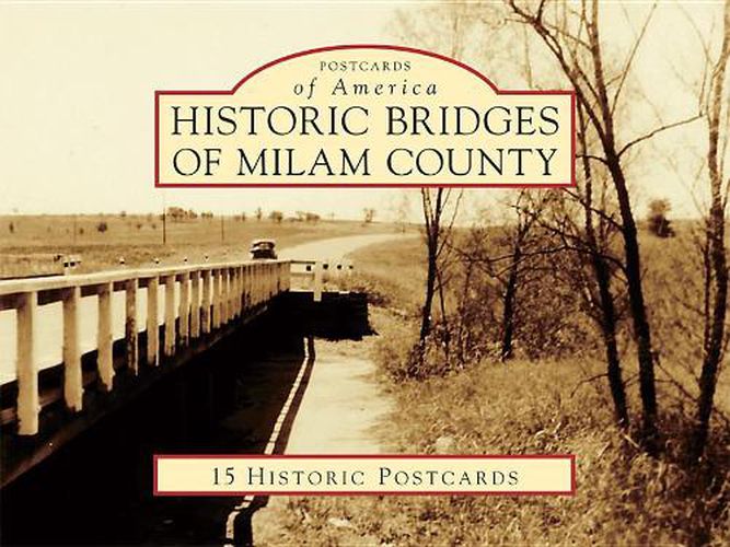 Cover image for Historic Bridges of Milam County