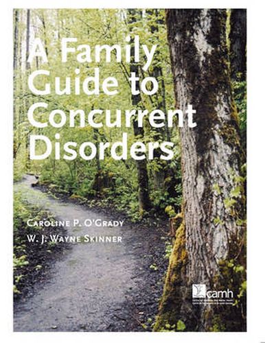 Cover image for A Family Guide to Concurent Disorders