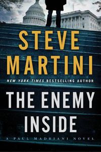 Cover image for The Enemy Inside: A Paul Madriani Novel