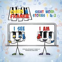 Cover image for Chris & Frankie: Sight Word Stories 1 & 2