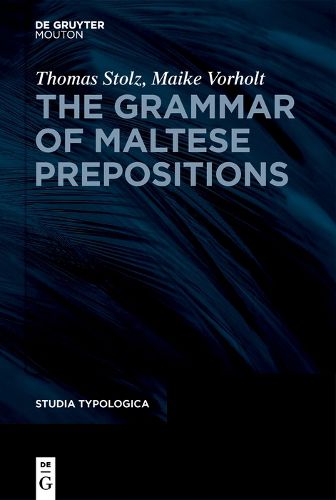 Cover image for The Grammar of Maltese Prepositions