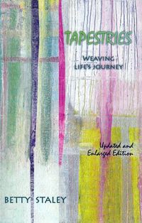 Cover image for Tapestries: Weaving Life's Journey