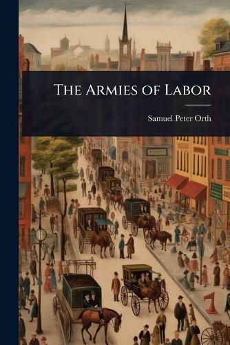 Cover image for The Armies of Labor