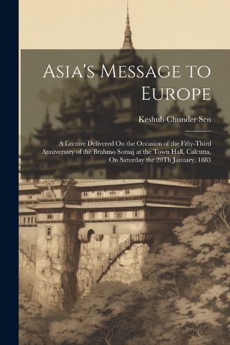 Asia's Message to Europe