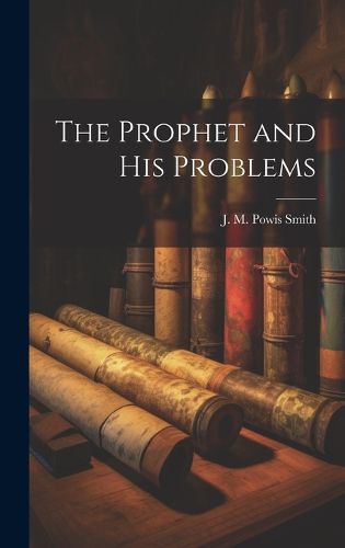 Cover image for The Prophet and His Problems