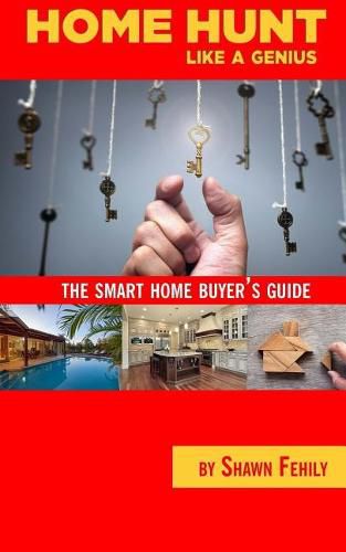 Cover image for Home-Hunt Like a Genius: The smart home-buyer's guide