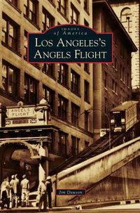 Cover image for Los Angeles's Angels Flight