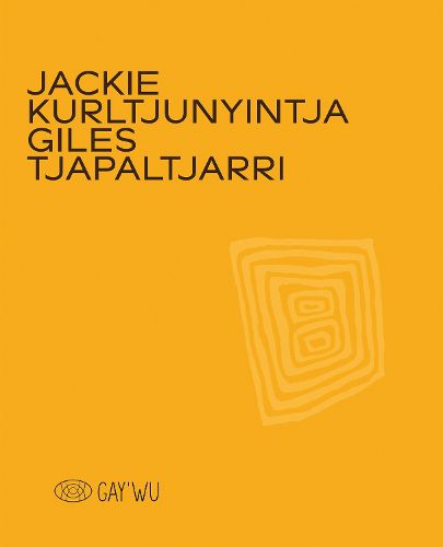 Cover image for Jackie Kurltjunyintja Giles Tjapaltjarri