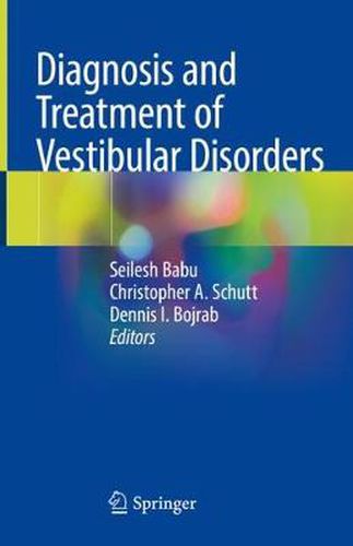 Cover image for Diagnosis and Treatment of Vestibular Disorders