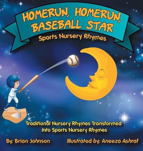 Homerun, Homerun, Baseball Star: Sports Nursery Rhymes