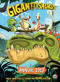 Cover image for Gigantosaurus Official Annual 2023