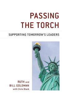 Cover image for Passing the Torch: Supporting Tomorrow's Leaders