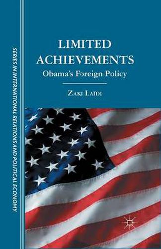 Cover image for Limited Achievements: Obama's Foreign Policy