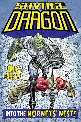 Cover image for Savage Dragon: Into the Hornet's Nest