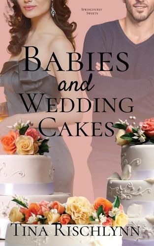 Cover image for Babies & Wedding Cakes