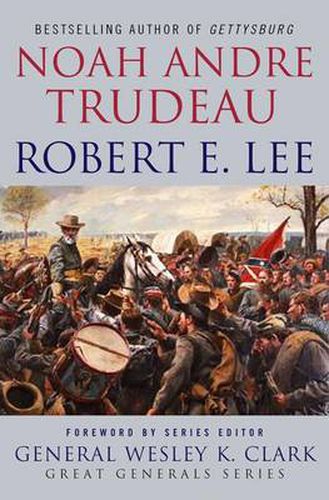 Cover image for Robert E. Lee: Lessons in Leadership
