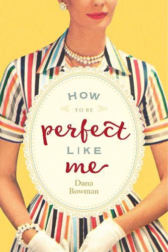 Cover image for How to be Perfect Like Me