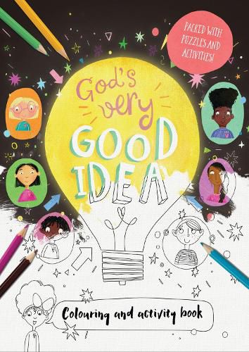 God's Very Good Idea - Colouring and Activity Book: Packed with puzzles and activities