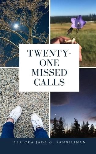 Cover image for Twenty-One Missed Calls
