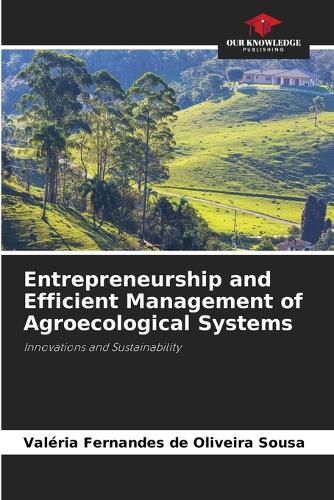 Cover image for Entrepreneurship and Efficient Management of Agroecological Systems