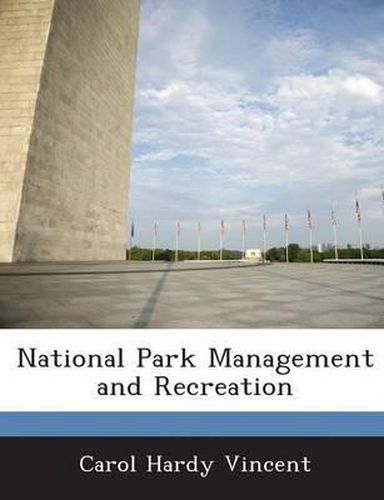 Cover image for National Park Management and Recreation