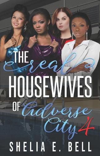 Cover image for The Real Housewives of Adverse City 4