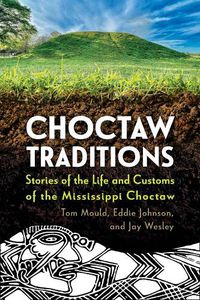 Cover image for Choctaw Traditions