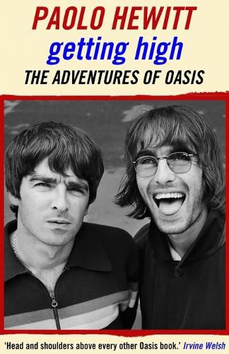 Cover image for Getting High: The Adventures of Oasis