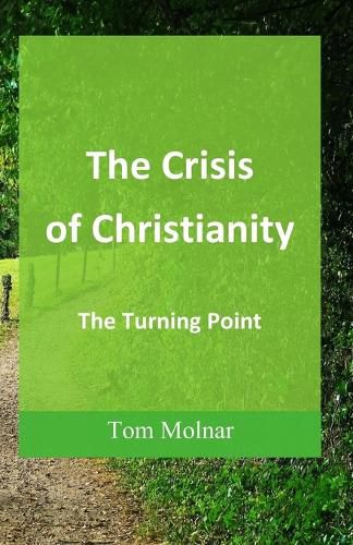 Cover image for The Crisis of Christianity