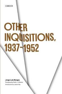 Cover image for Other Inquisitions, 1937-1952