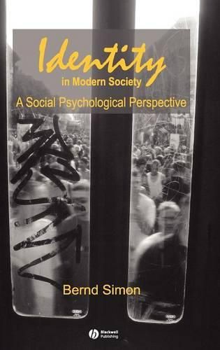 Cover image for Identity in Modern Society: A Social Psychological Perspective