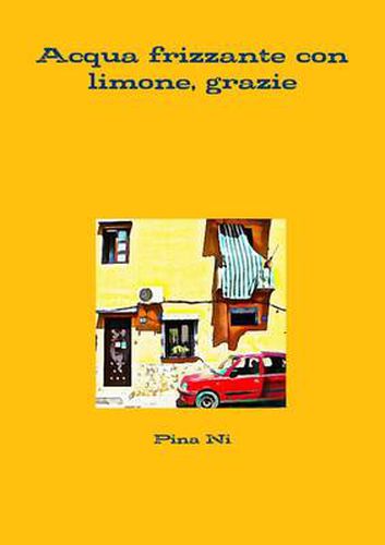 Cover image for Acqua Frizzante Con Limone, Grazie