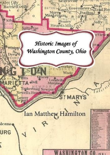 Cover image for Historic Images of Washington County, Ohio