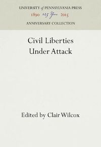 Cover image for Civil Liberties Under Attack