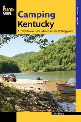 Cover image for Camping Kentucky: A Comprehensive Guide to Public Tent and RV Campgrounds