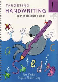 Cover image for Targeting Handwriting: NSW - 1: NSW - 1: Teacher's Resource Book