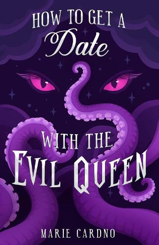 How to Get a Date with the Evil Queen 2023