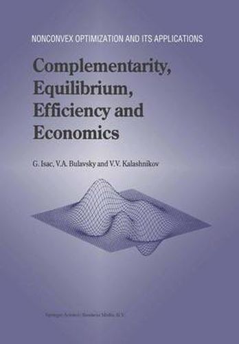 Cover image for Complementarity, Equilibrium, Efficiency and Economics