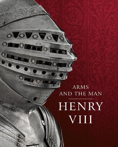 Cover image for Henry VIII: Arms and the Man