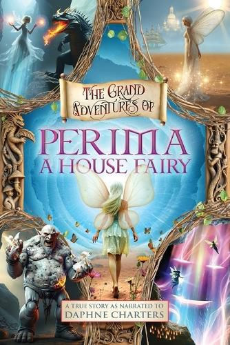 Cover image for The Grand Adventures of Perima, A House Fairy