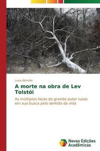 Cover image for A morte na obra de Lev Tolstoi