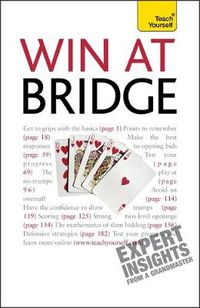 Cover image for Win At Bridge: Teach Yourself