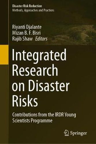 Cover image for Integrated Research on Disaster Risks: Contributions from the IRDR Young Scientists Programme