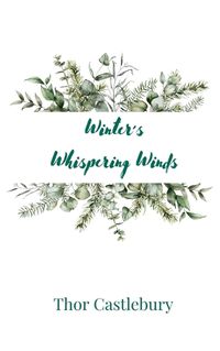 Cover image for Winter's Whispering Winds