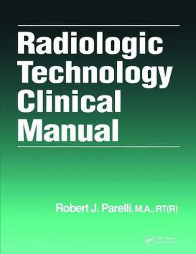 Cover image for Radiologic Technology Clinical Manual