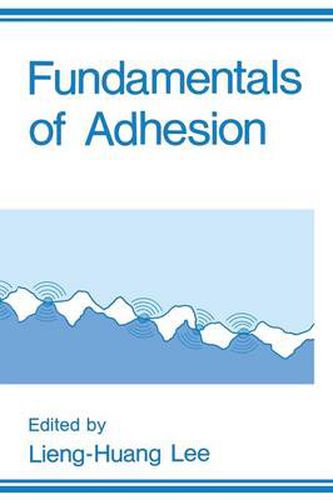 Cover image for Fundamentals of Adhesion
